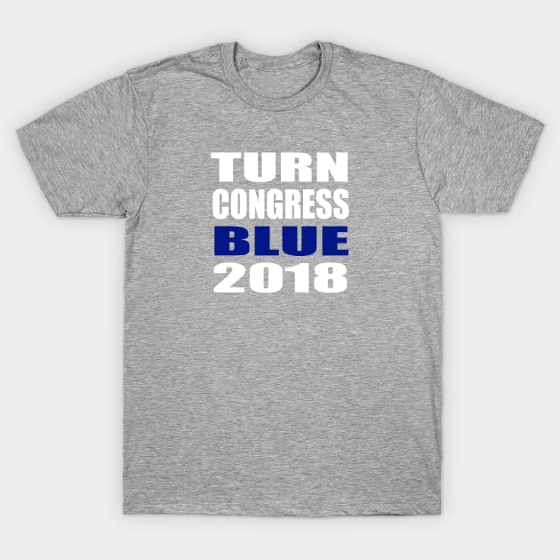 Turn Congress Blue 2018 T-Shirt by xenapulliam